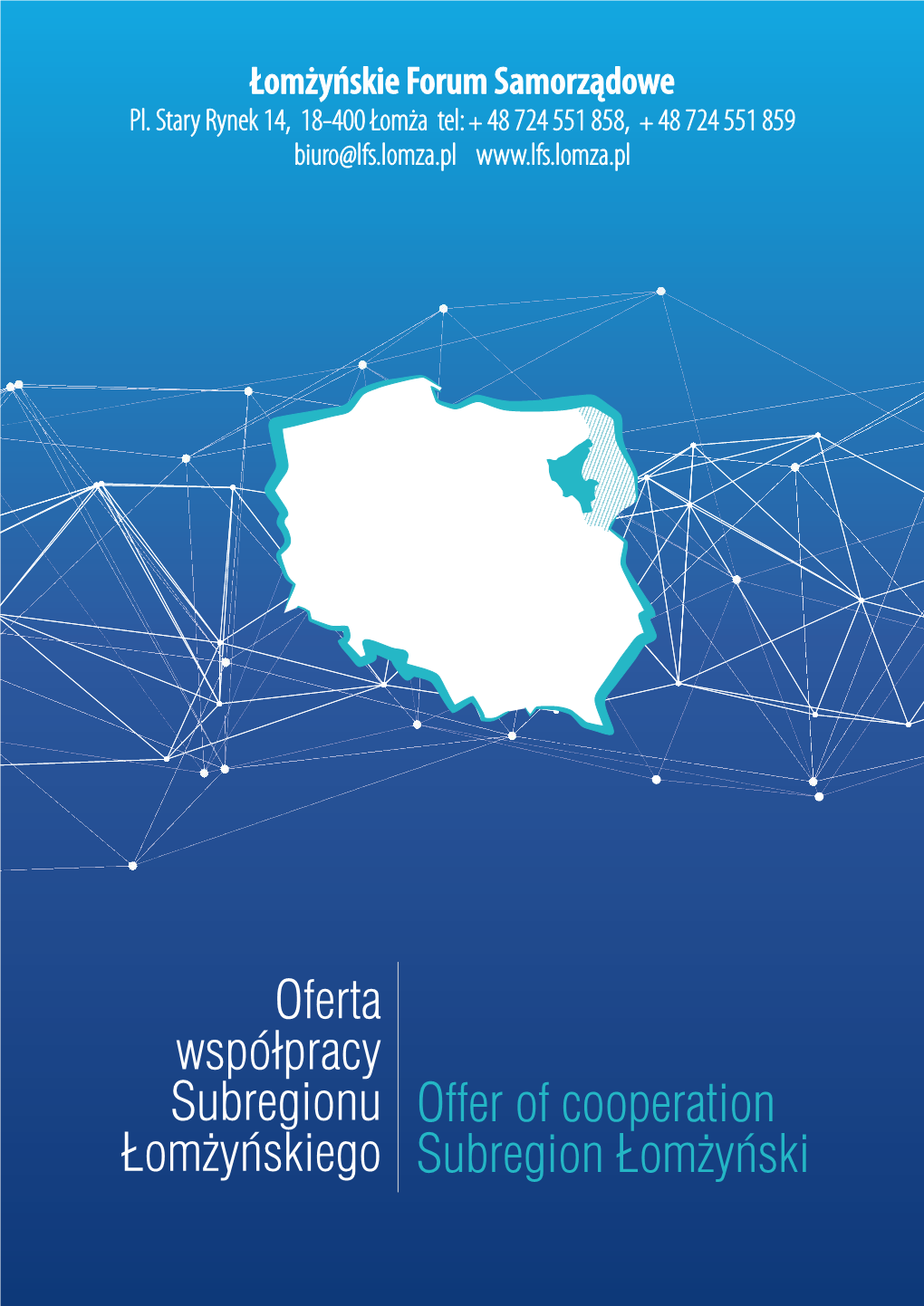 Oferta Współpracy Subregionu Łomżyńskiego Dear Sir Or Madam!