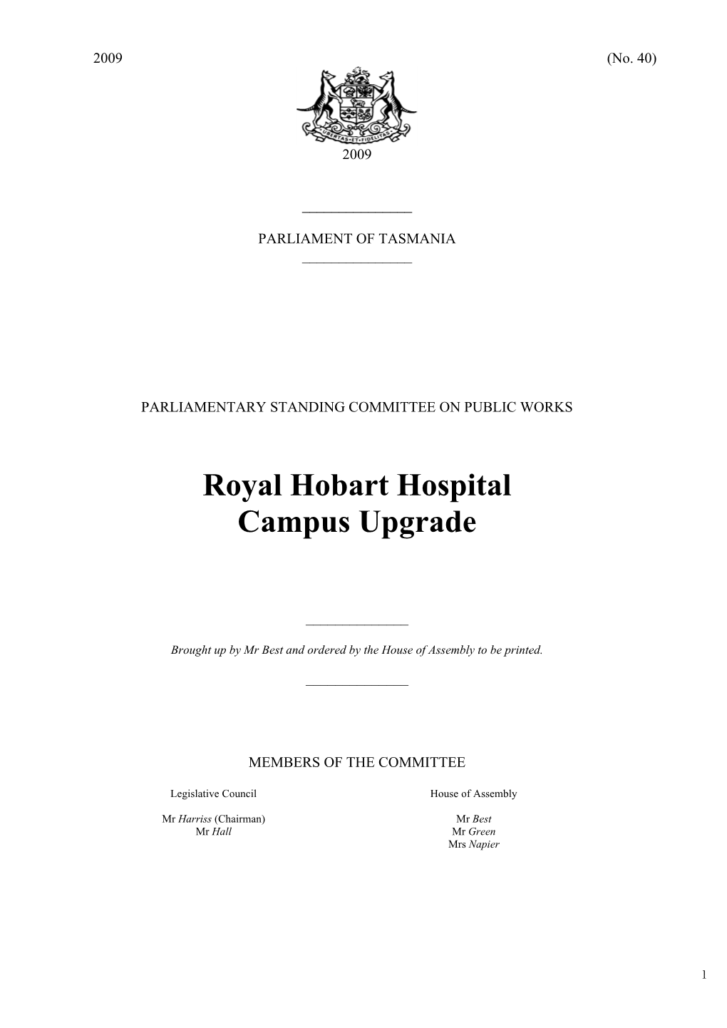 Royal Hobart Hospital Campus Upgrade