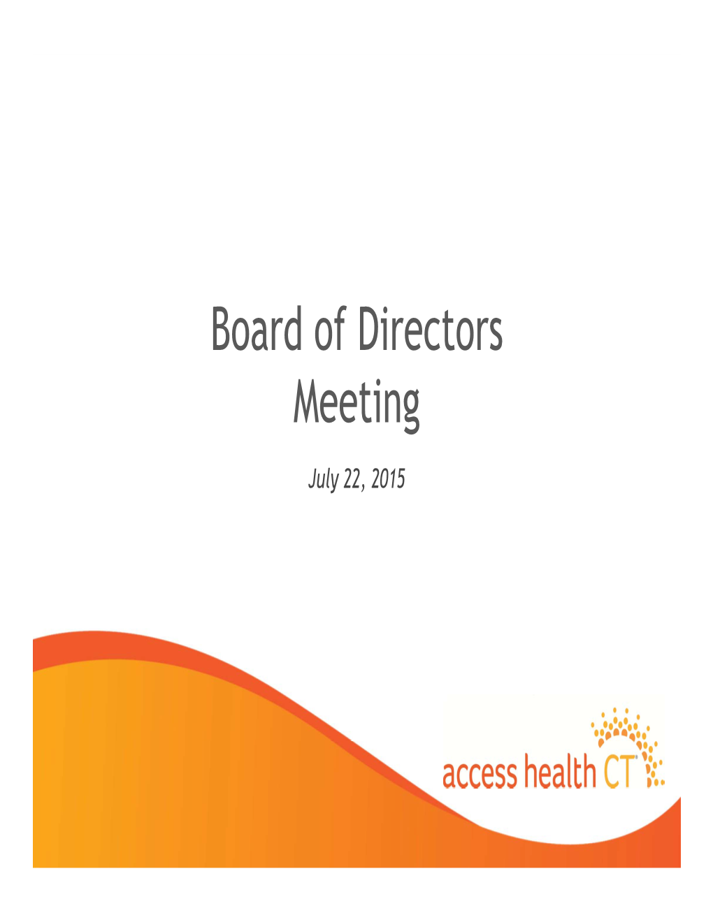 Board of Directors Meeting