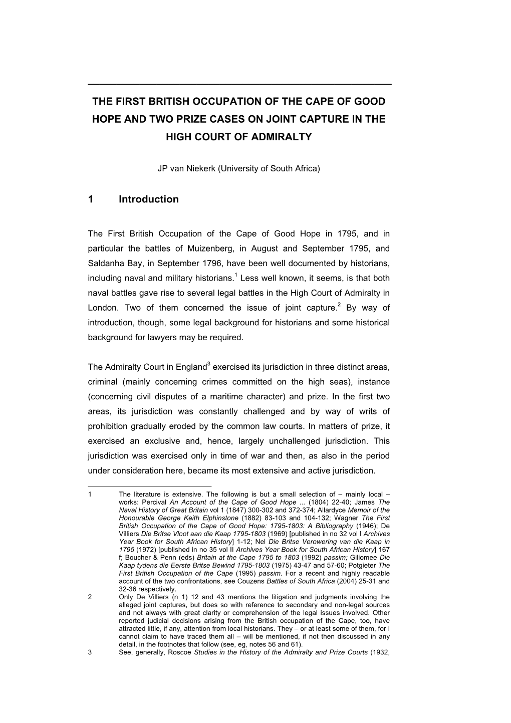 The First British Occupation of the Cape of Good Hope and Two Prize Cases on Joint Capture in the High Court of Admiralty