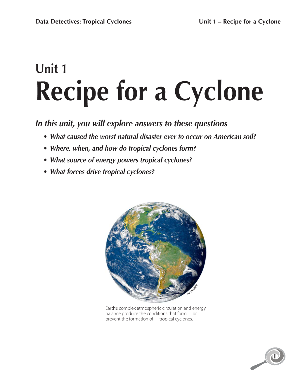 Recipe for a Cyclone