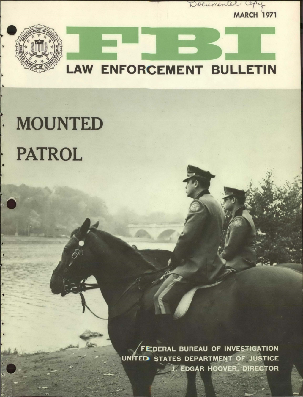 · Mounted Patrol March 1971