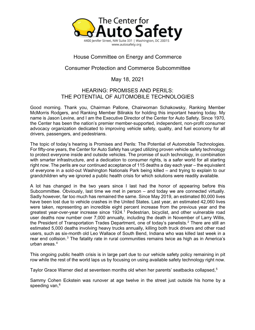 House Committee on Energy and Commerce Consumer Protection and Commerce Subcommittee May 18, 2021 HEARING: PROMISES and PERILS
