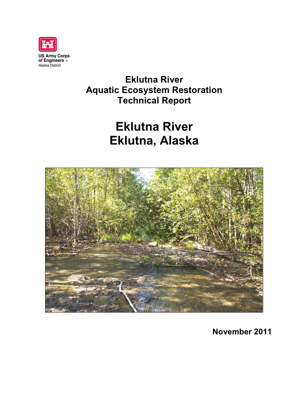 Eklutna River Aquatic Ecosystem Restoration Technical Report