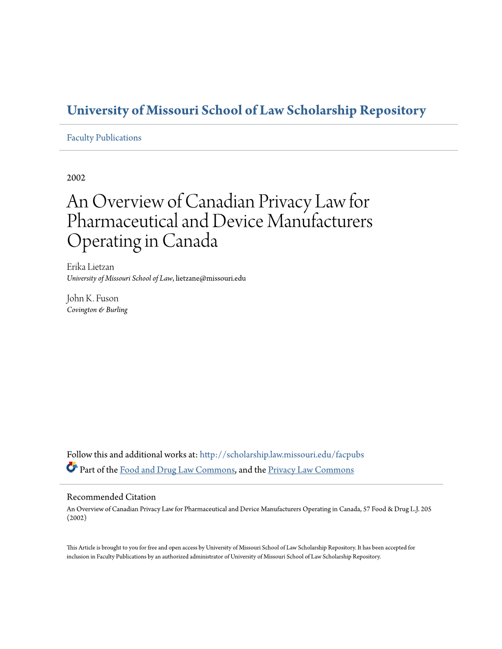An Overview of Canadian Privacy Law for Pharmaceutical and Device Manufacturers Operating in Canada