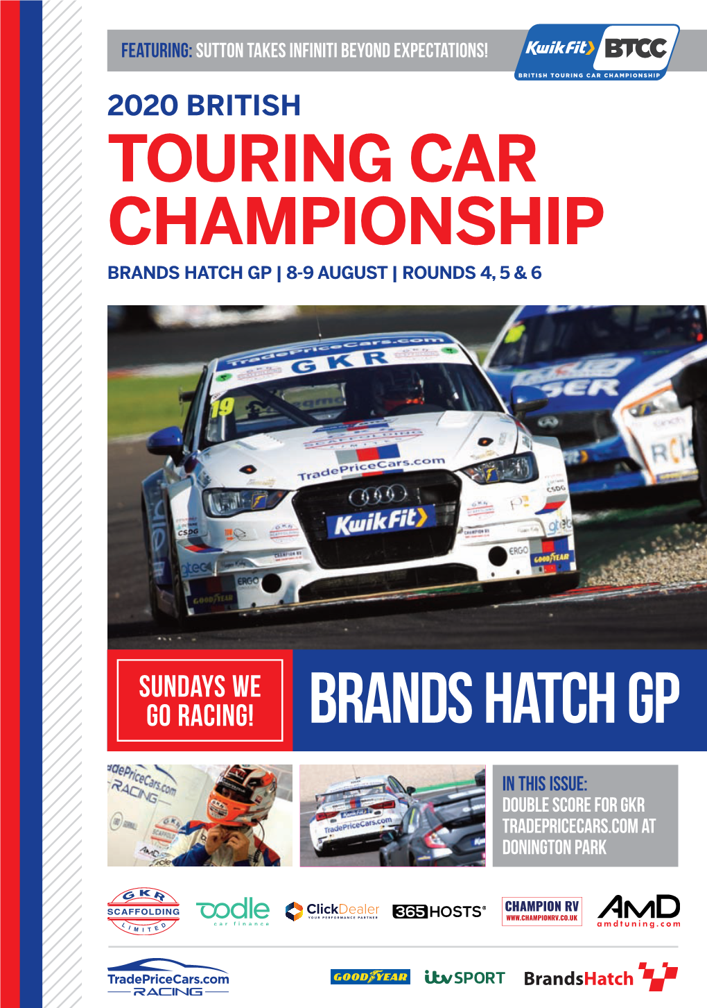 Brands Hatch Gp | 8-9 August | Rounds 4, 5 & 6