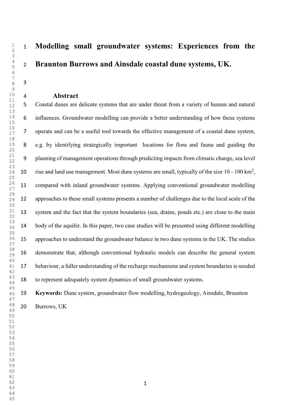 Modelling Small Groundwater Systems: Experiences from the 2 3 4 5 2 Braunton Burrows and Ainsdale Coastal Dune Systems, UK