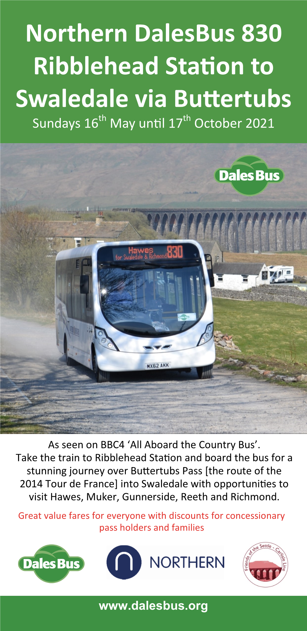 Northern Dalesbus 830 Ribblehead Station to Swaledale Via Buttertubs Sundays 16Th May Until 17Th October 2021