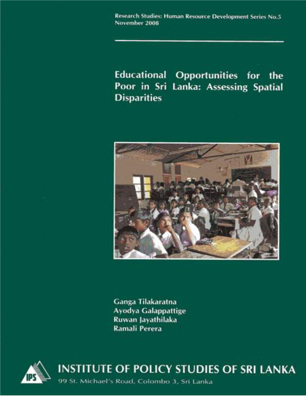 Educational Opportunities for the Poor in Sri Lanka: Assessing Spatial Disparities