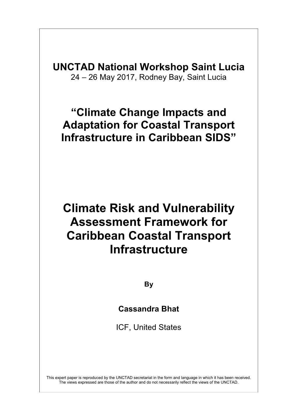 Climate Risk and Vulnerability Assessment Framework for Caribbean Coastal Transport Infrastructure