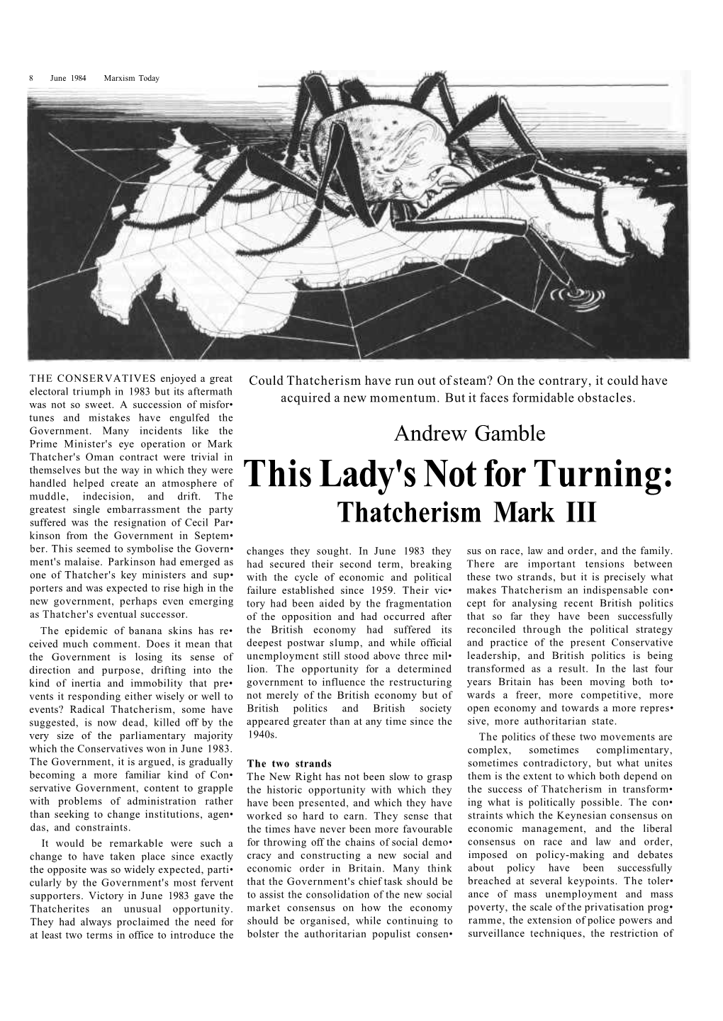 This Lady's Not for Turning: Muddle, Indecision, and Drift