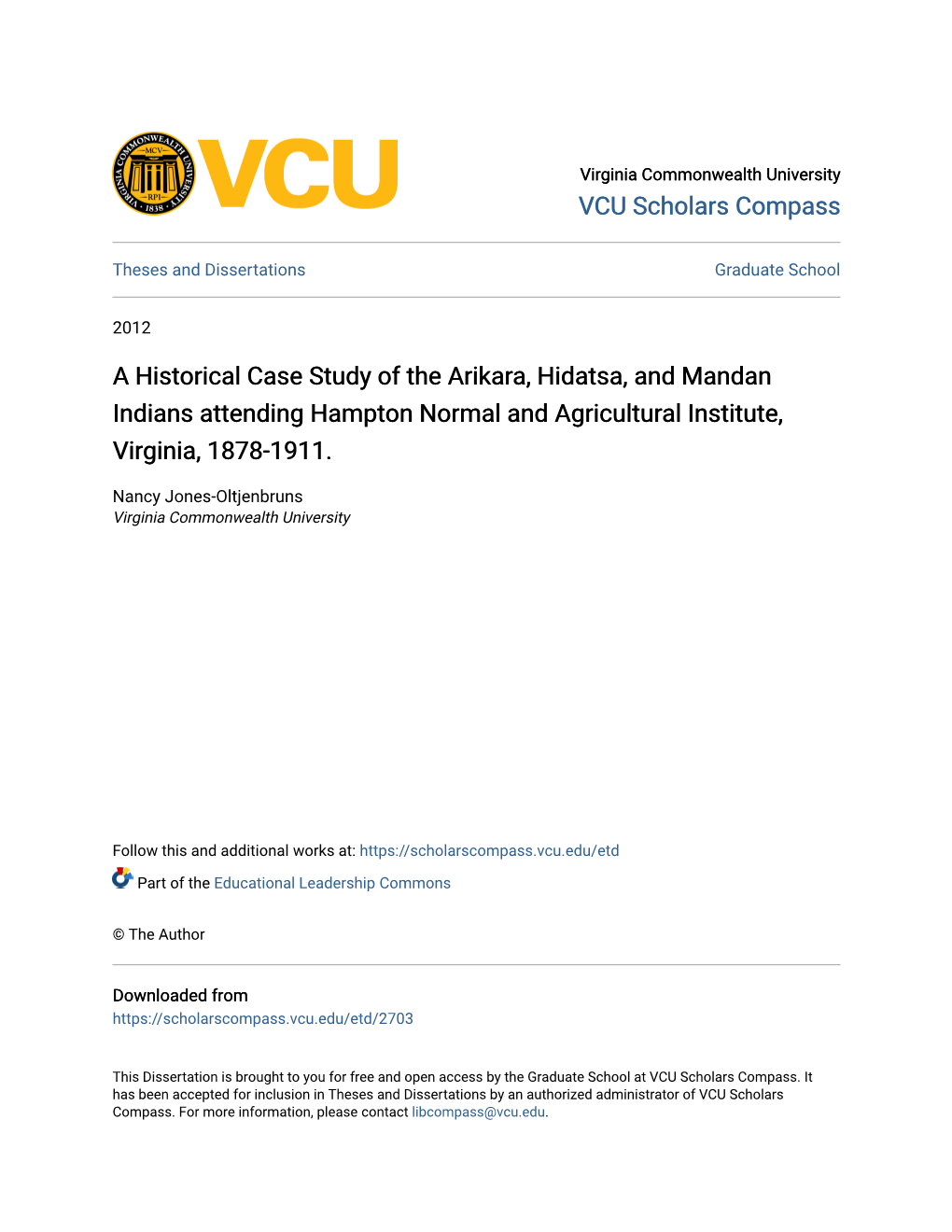 A Historical Case Study of the Arikara, Hidatsa, and Mandan Indians Attending Hampton Normal and Agricultural Institute, Virginia, 1878-1911