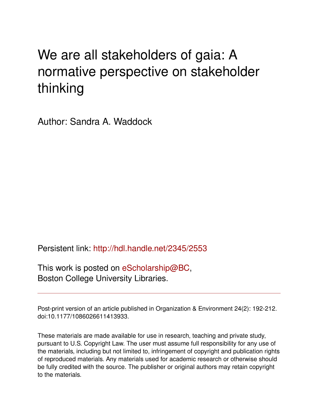 We Are All Stakeholders of Gaia: a Normative Perspective on Stakeholder Thinking