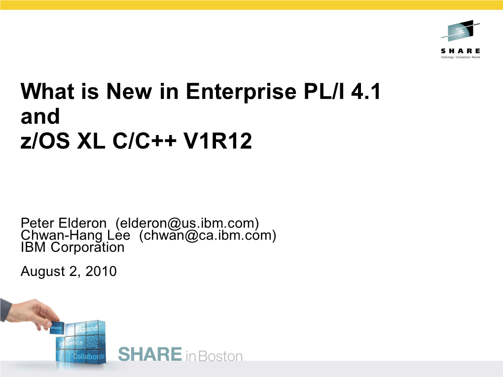 What Is New in Enterprise PL/I 4.1 and Z/OS XL C/C++ V1R12