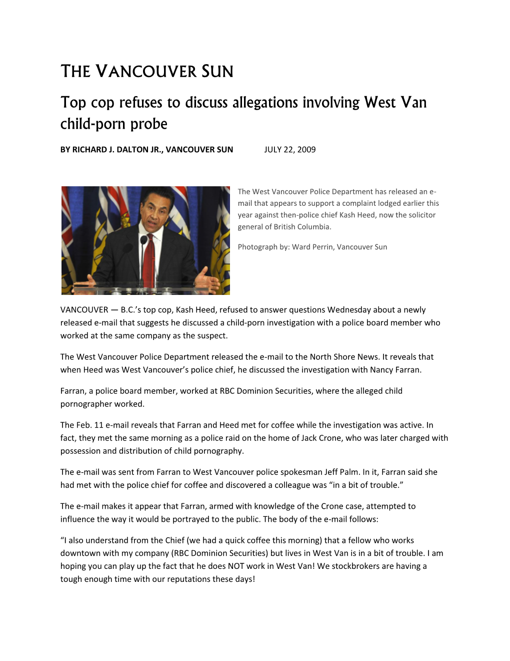 THE VANCOUVER SUN Top Cop Refuses to Discuss Allegations Involving West Van Child-Porn Probe