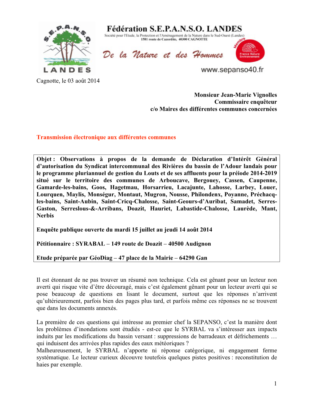1 Cagnotte, Le 03 Août 2014 Monsieur Jean-Marie Vignolles Commissaire