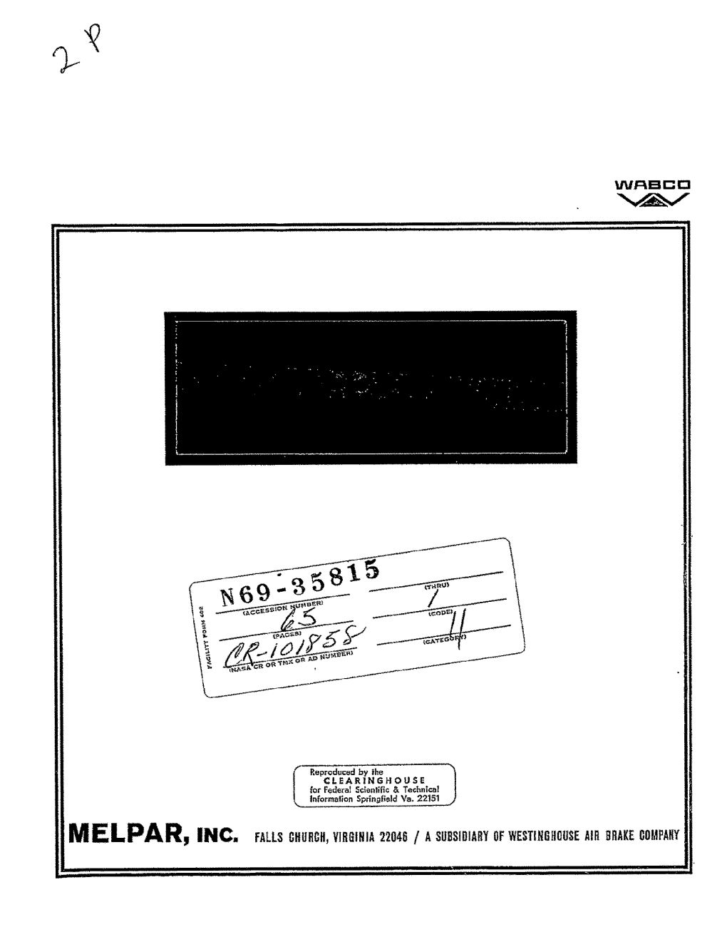 1IMELPAR, INC. FALLS CHURCH, VIRGINIA 22046 / ASUBSIDIARY of WESTINGHOUSE AIR BRAKE COMPANY Si APOLLO RECOVERY QUARANTINE EQUIPMENT FINAL REPORT