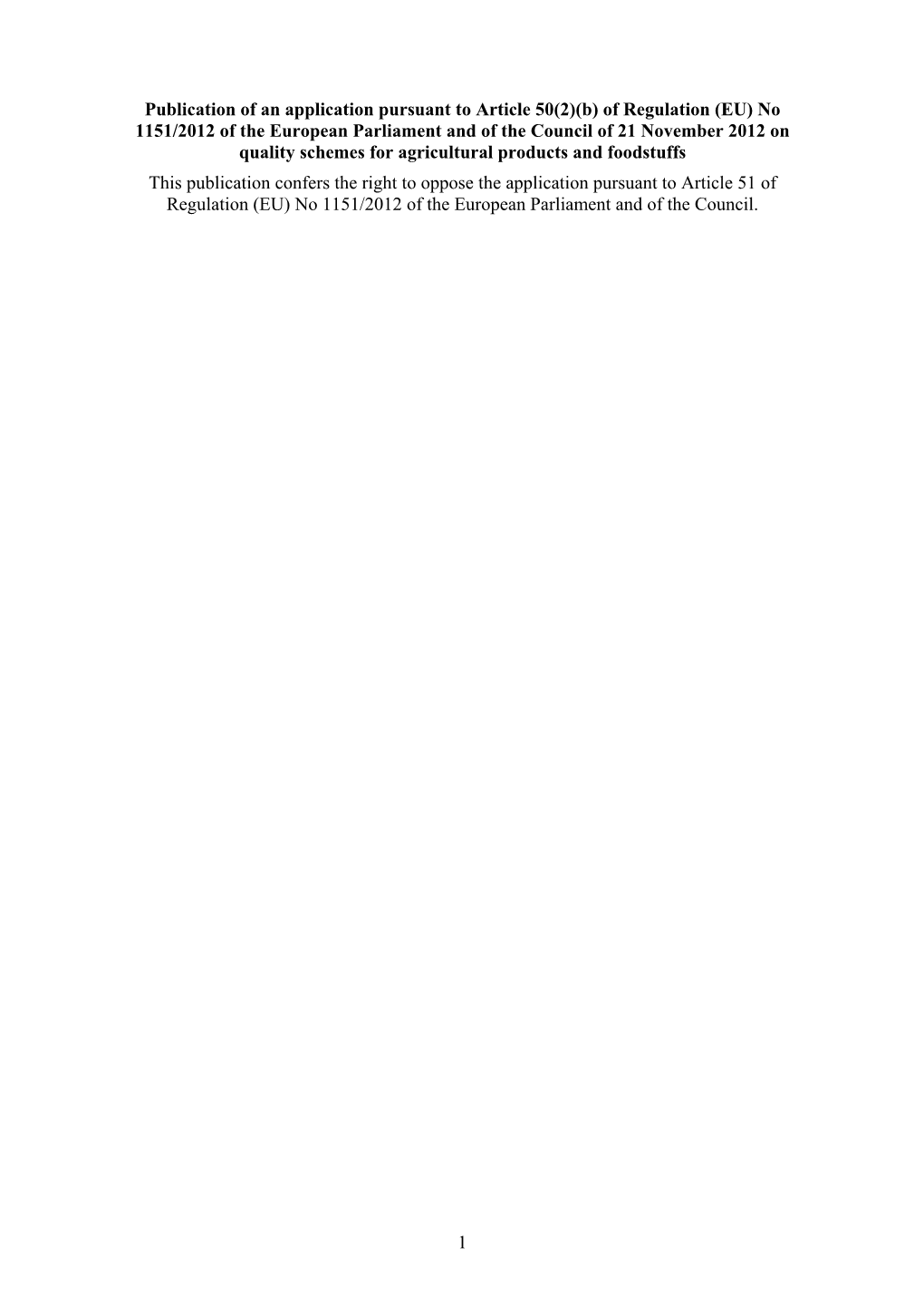 TRADITIONALLY REARED PEDIGREE WELSH PORK' EC No: UK-TSG-0007-01396 – 27.10.2015 'United Kingdom'