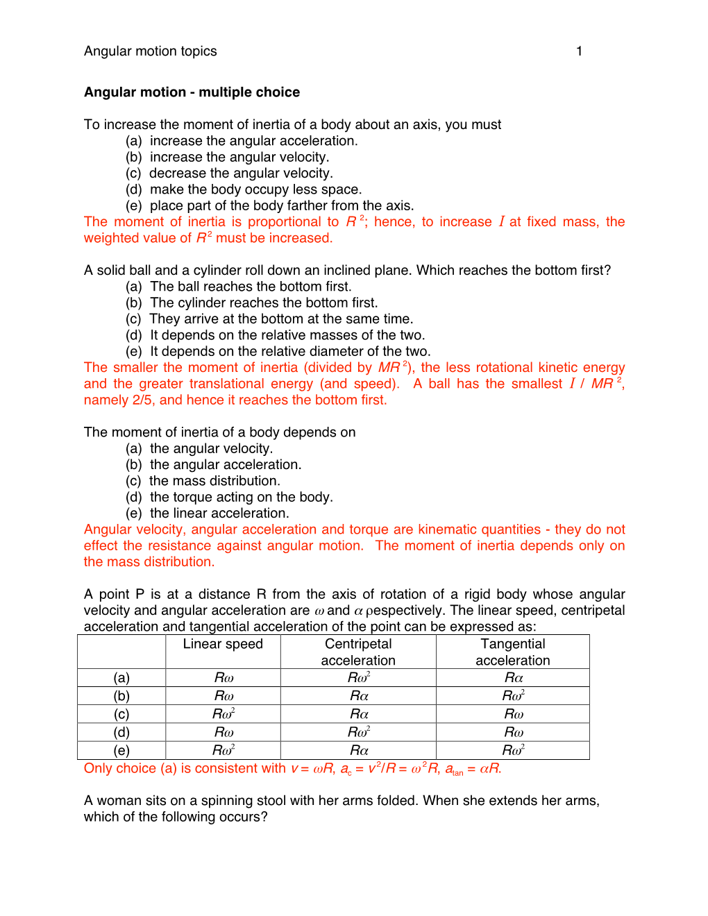 Multiple Choice to Increase the Moment of Inertia of a Body About