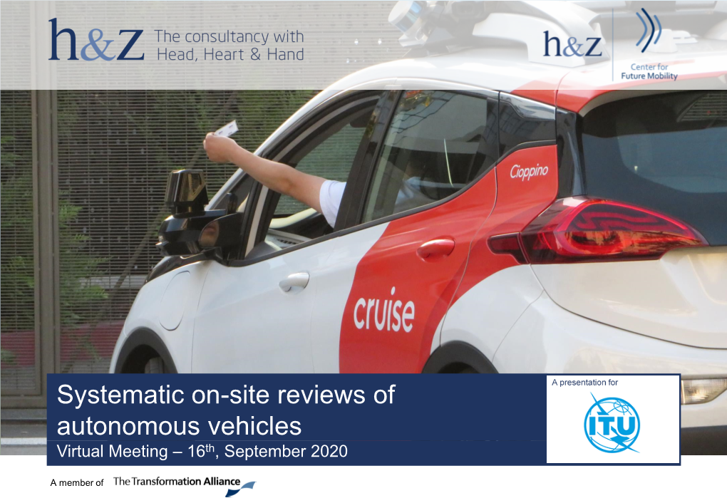 Systematic On-Site Reviews of Autonomous Vehicles Virtual Meeting – 16Th, September 2020