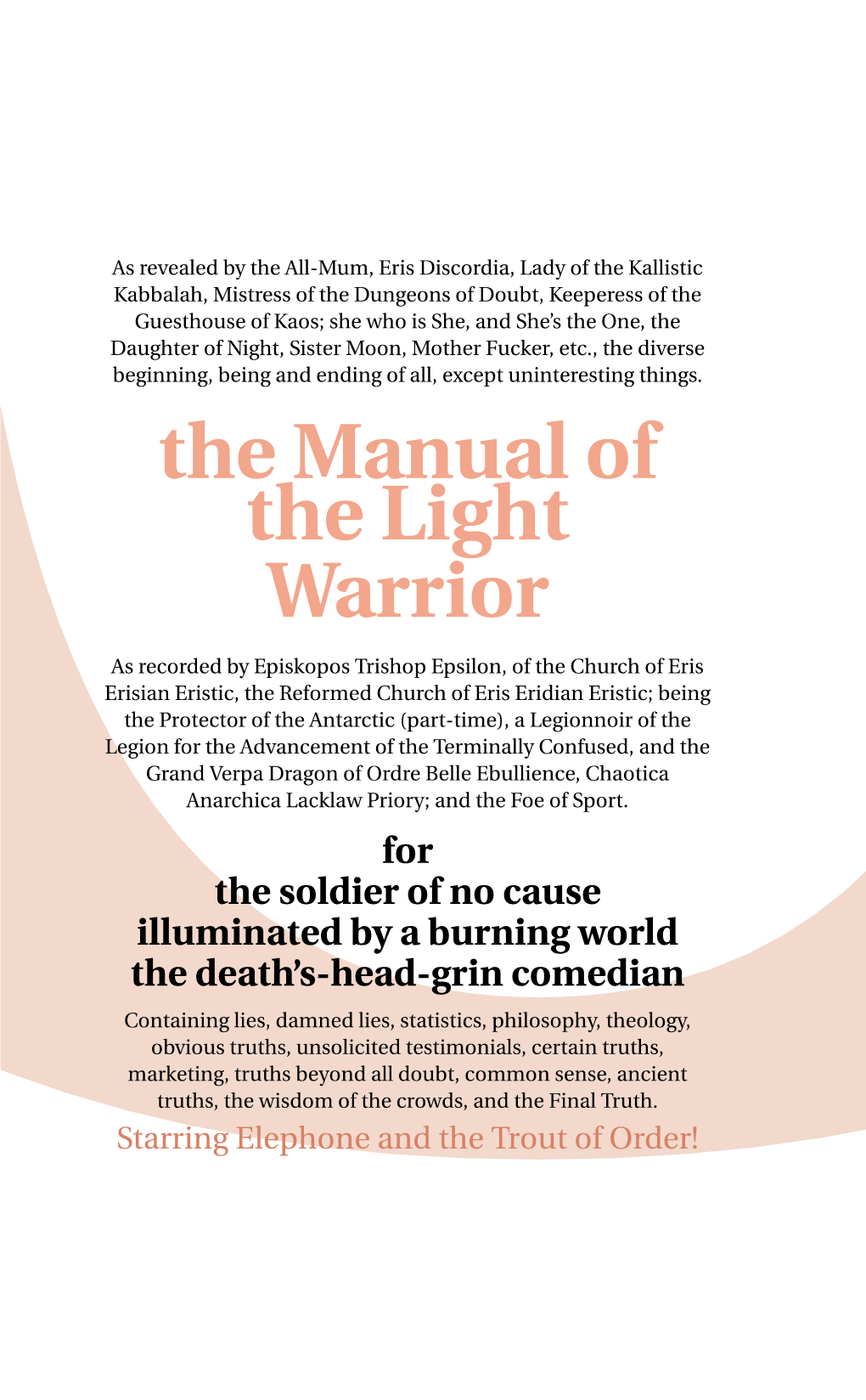 The Manual of the Light Warrior