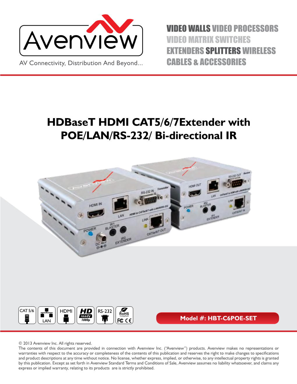 Hdbaset HDMI CAT5/6/7Extender with POE/LAN/RS-232/ Bi-Directional IR