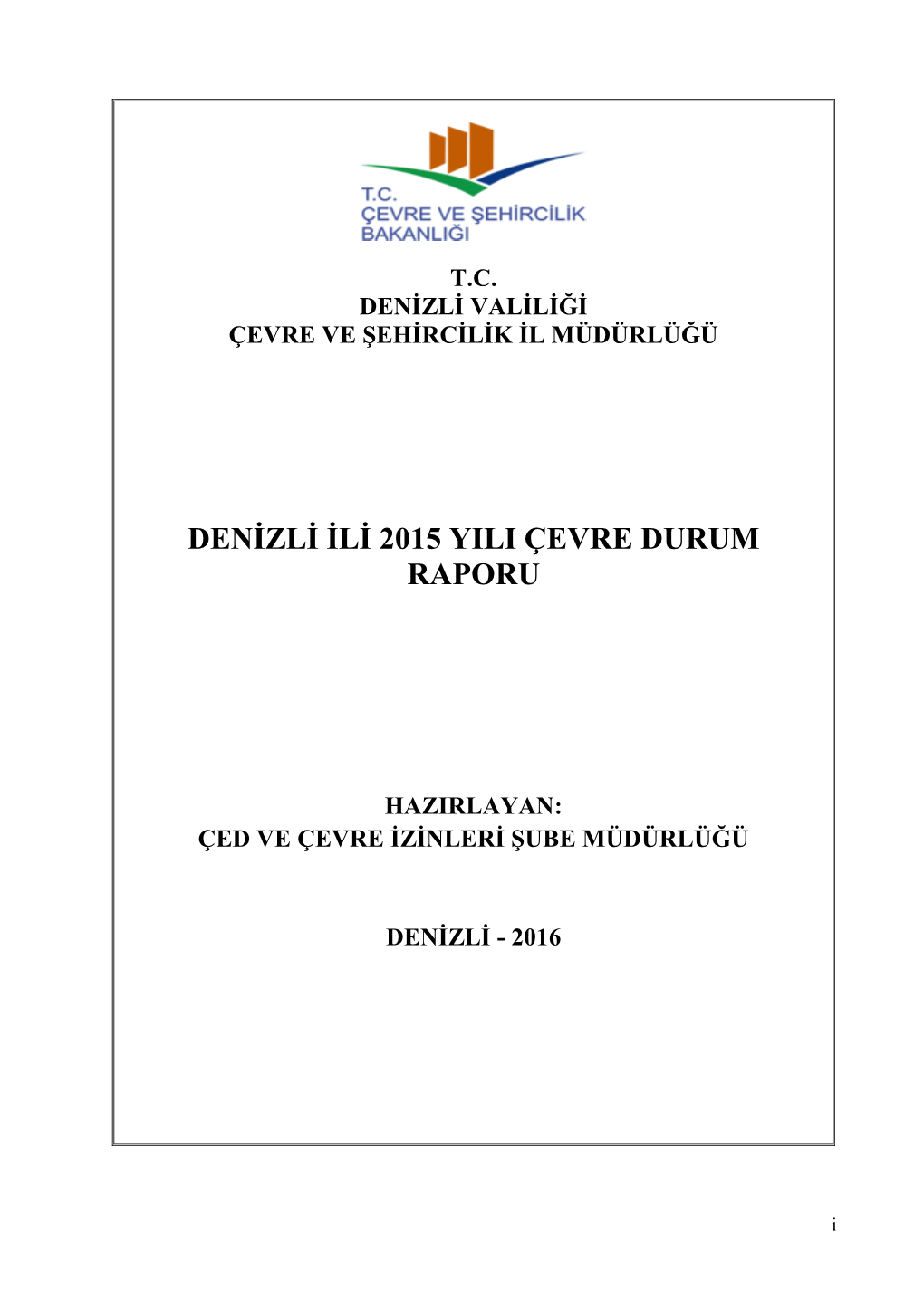 Denizli Valiliği Çevre Ve Şehircilik Il Müdürlüğü