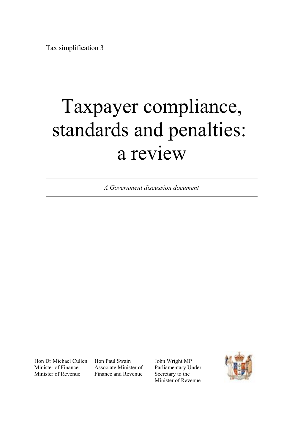 Taxpayer Compliance, Standards and Penalties: a Review