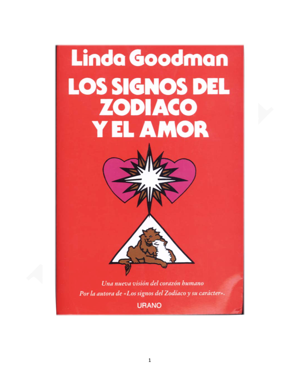 Los Signos Del Zodiaco Y El Amor