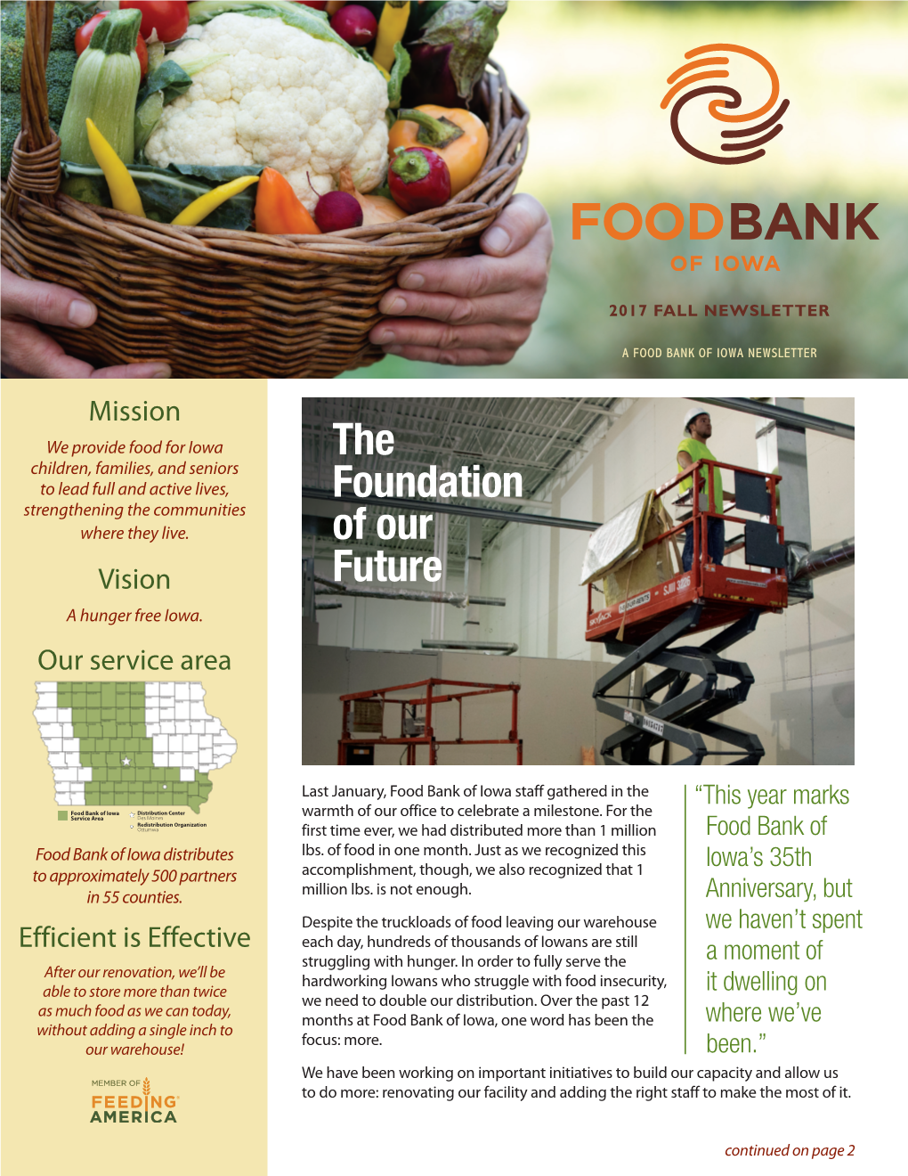 The Foundation of Our Future Continued from Page 1