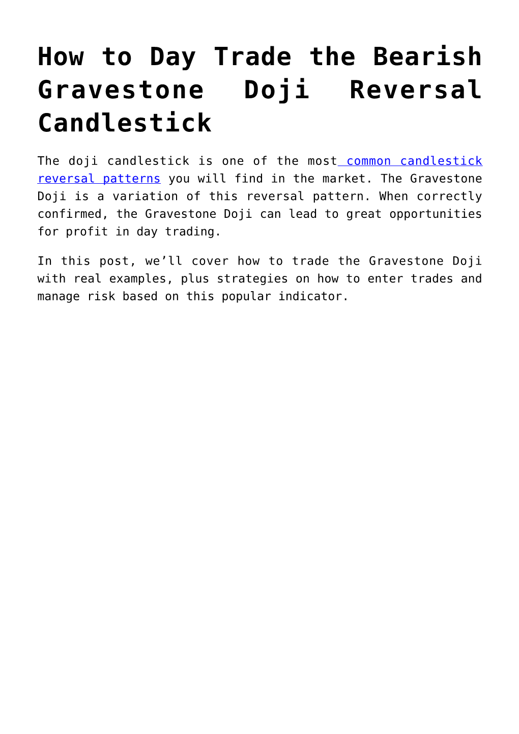 How to Day Trade the Bearish Gravestone Doji Reversal Candlestick