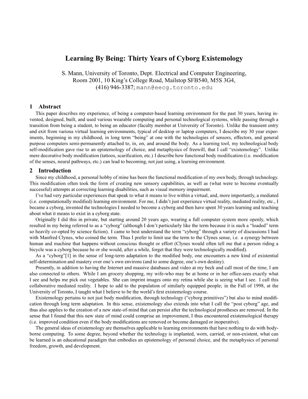 Learning by Being: Thirty Years of Cyborg Existemology