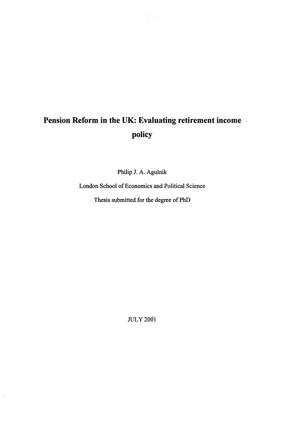 Pension Reform in the UK: Evaluating Retirement Income Policy