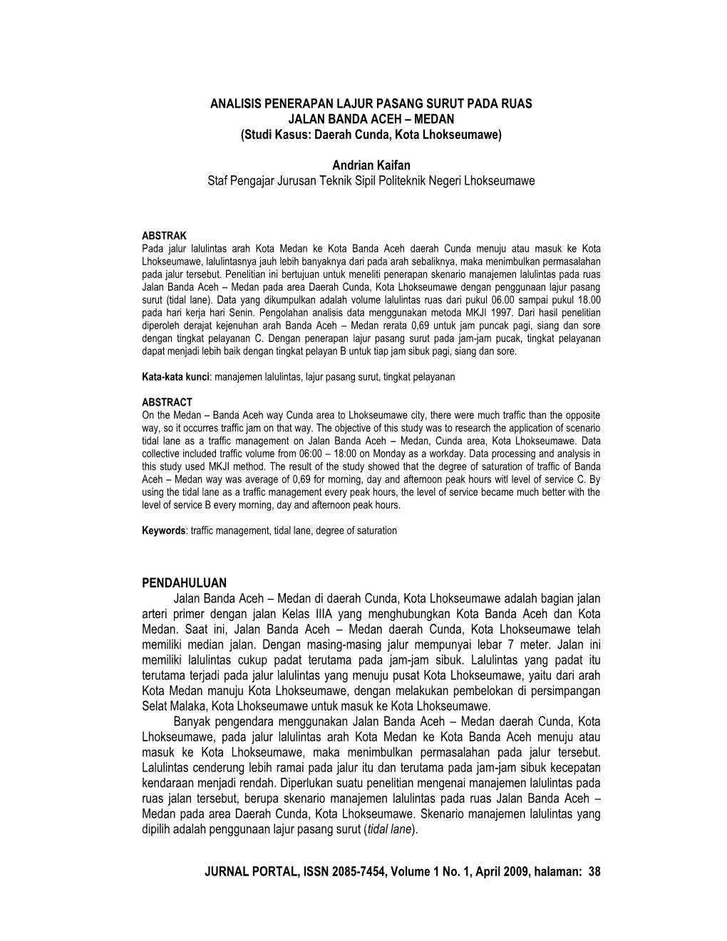 JURNAL PORTAL, ISSN 2085-7454, Volume 1 No. 1, April 2009, Halaman