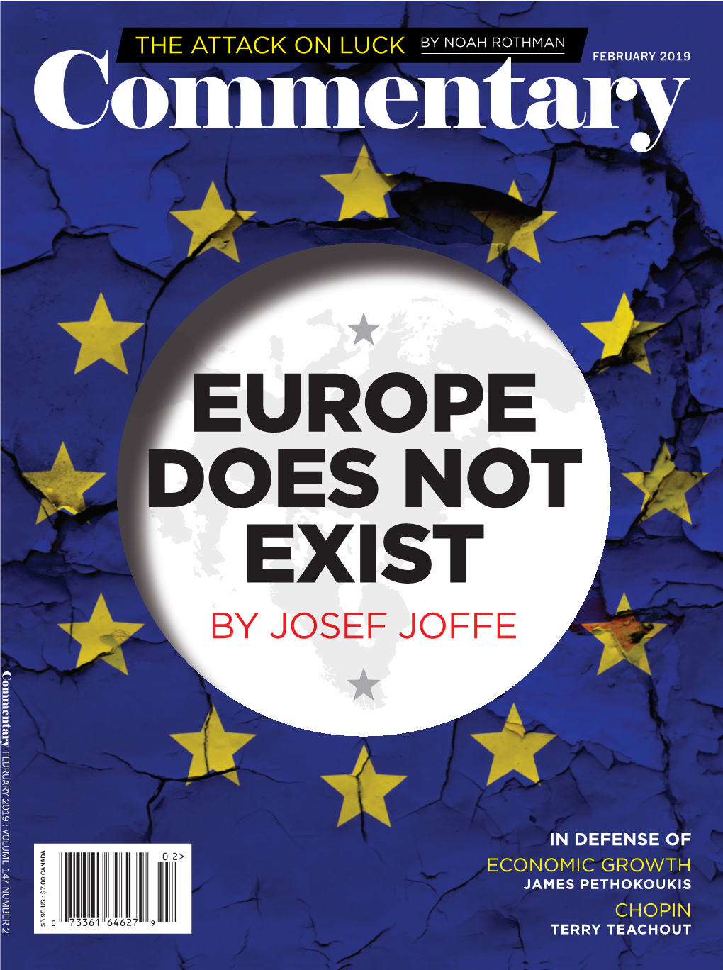 Europe Does Not Exist 14 Joffe Fabulous Riches, Half a Billion People, and the World’S Second-Largest Economy Do Not a Superpower Make