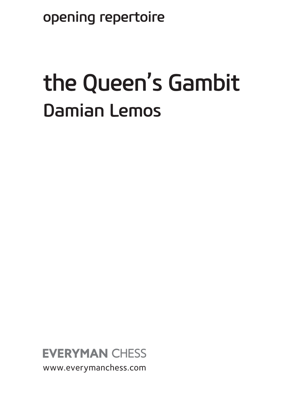 The Queen's Gambit