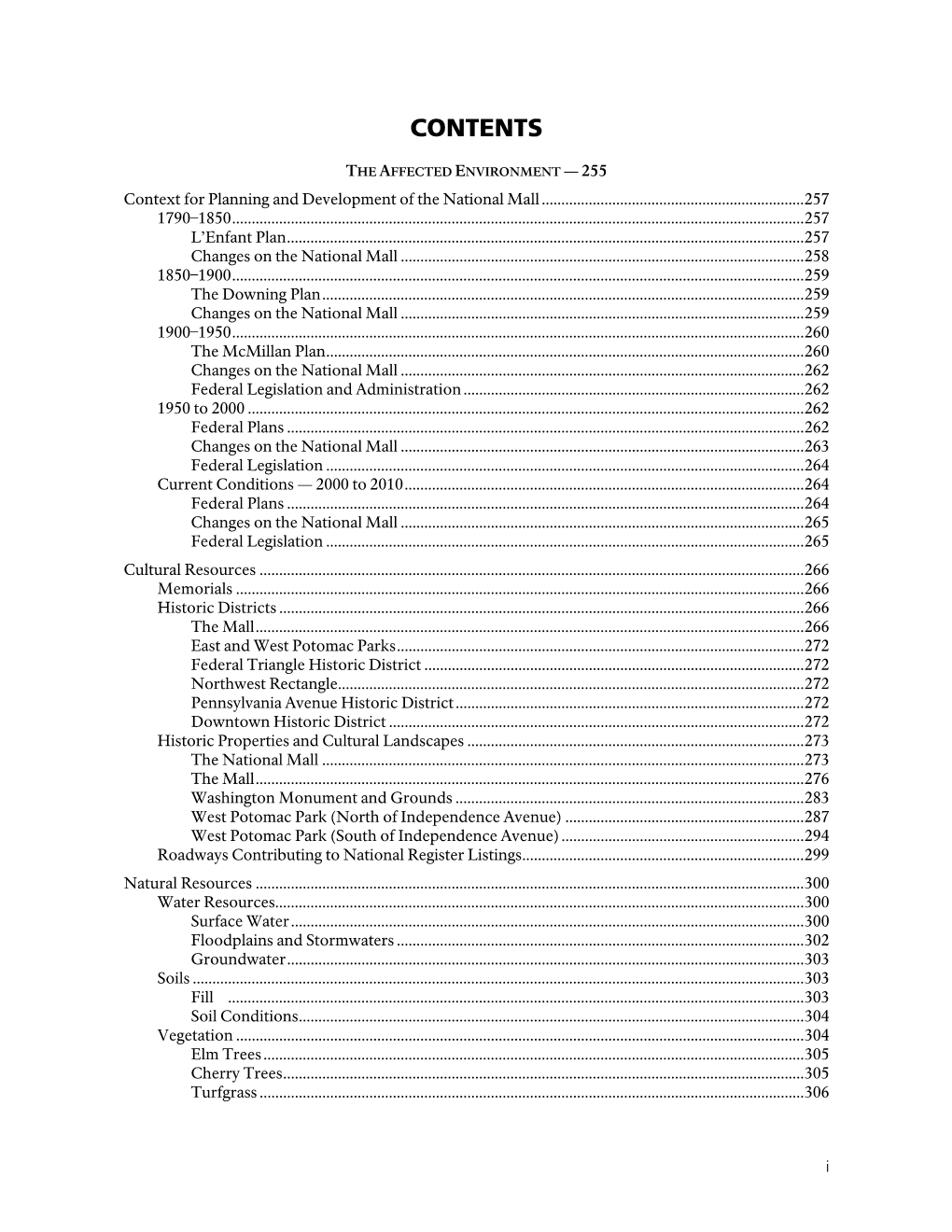 THE AFFECTED ENVIRONMENT — 255 Context for Planning and Development of the National Mall