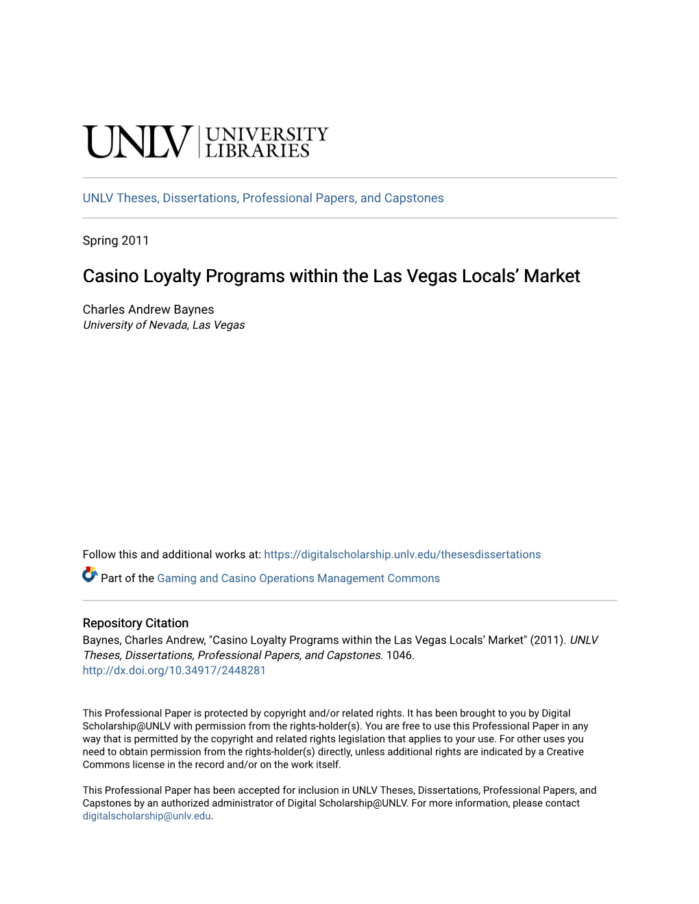 Casino Loyalty Programs Within the Las Vegas Locals' Market