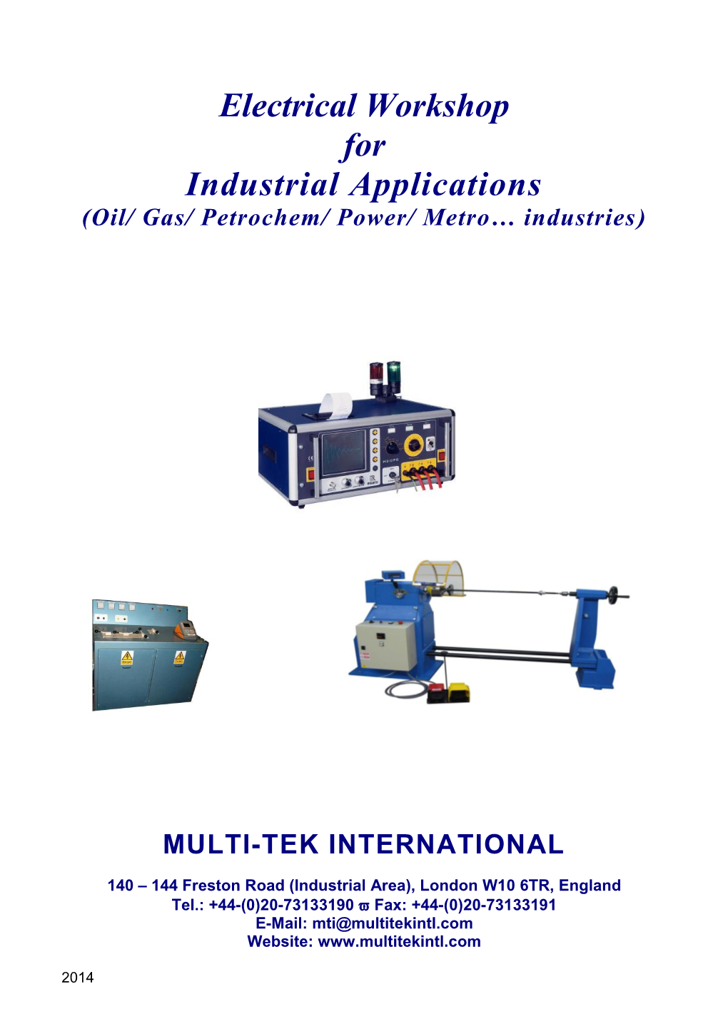 Electrical Workshop for Industrial Applications (Oil/ Gas/ Petrochem/ Power/ Metro… Industries)