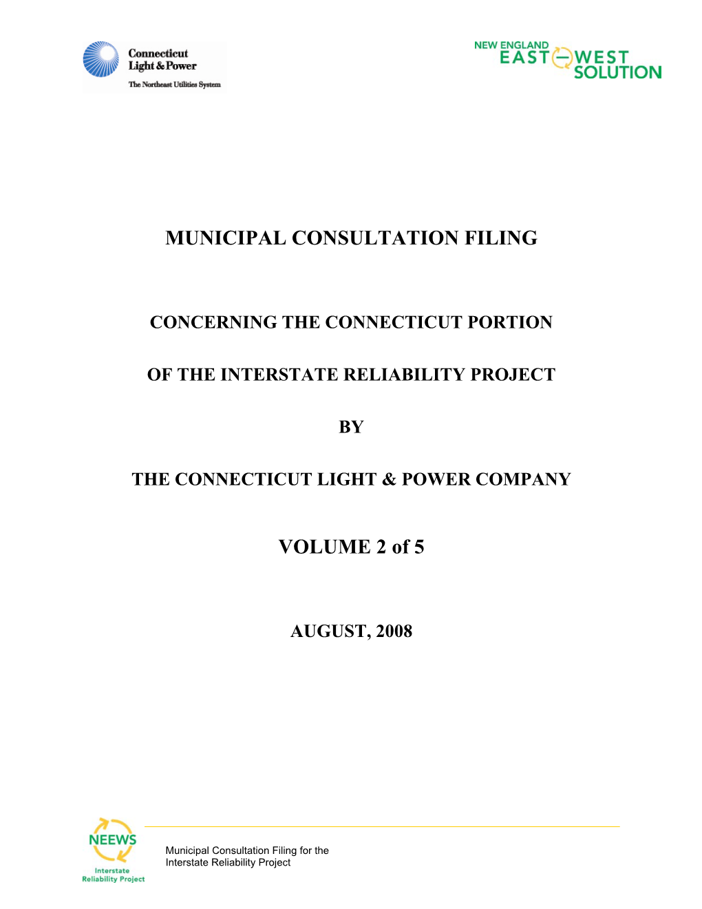 MUNICIPAL CONSULTATION FILING VOLUME 2 of 5