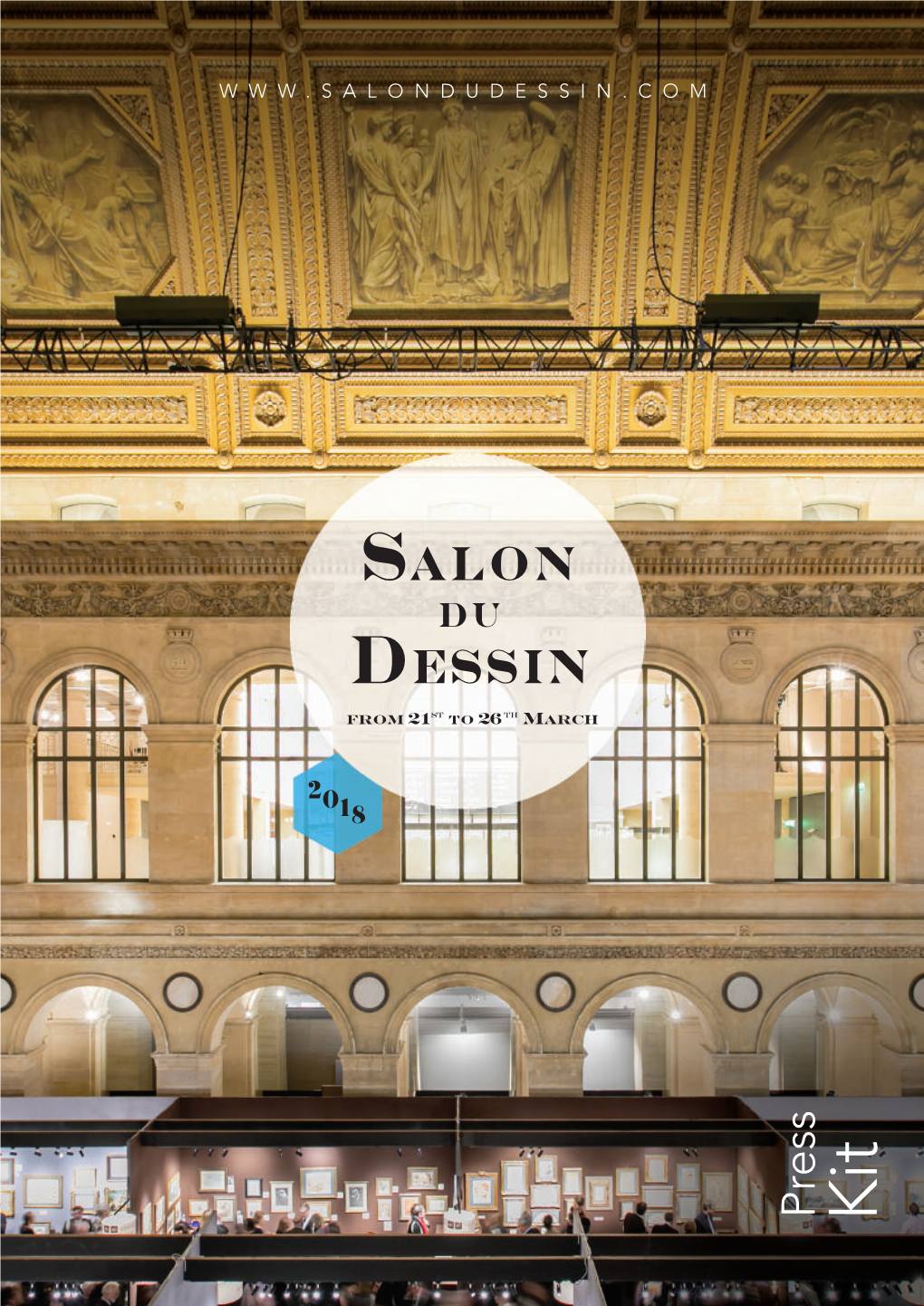 The Museum Exhibitions of the Salon Du Dessin L P