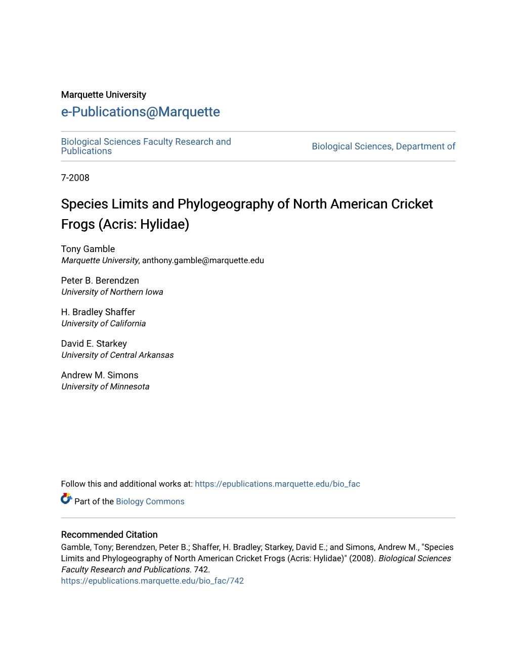 Species Limits and Phylogeography of North American Cricket Frogs (Acris: Hylidae)