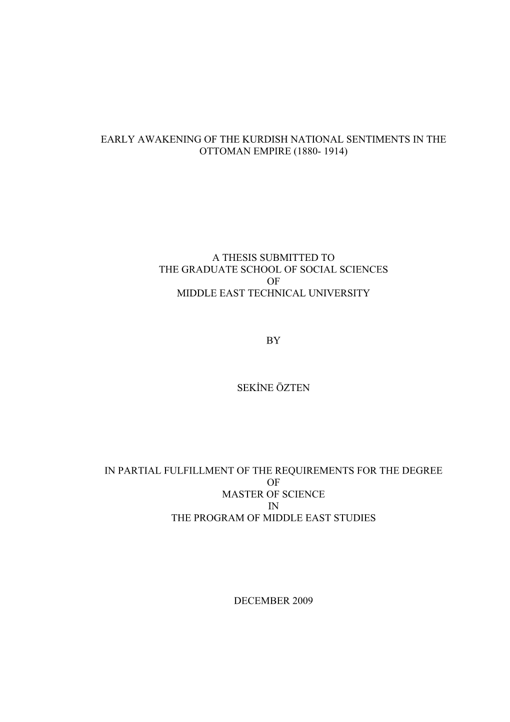 Early Awakening of the Kurdish National Sentiments in the Ottoman Empire (1880- 1914)