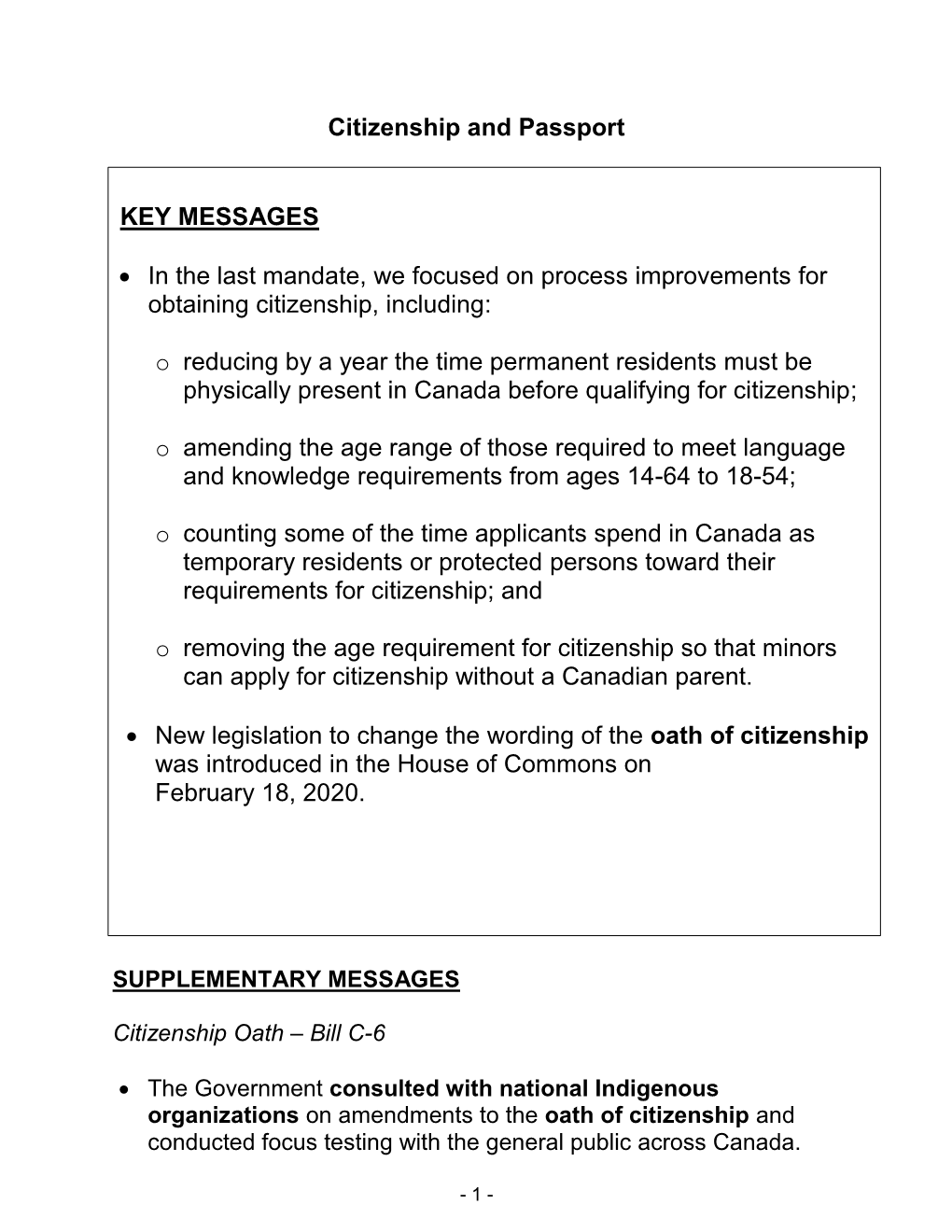 Citizenship and Passport KEY MESSAGES • in the Last Mandate