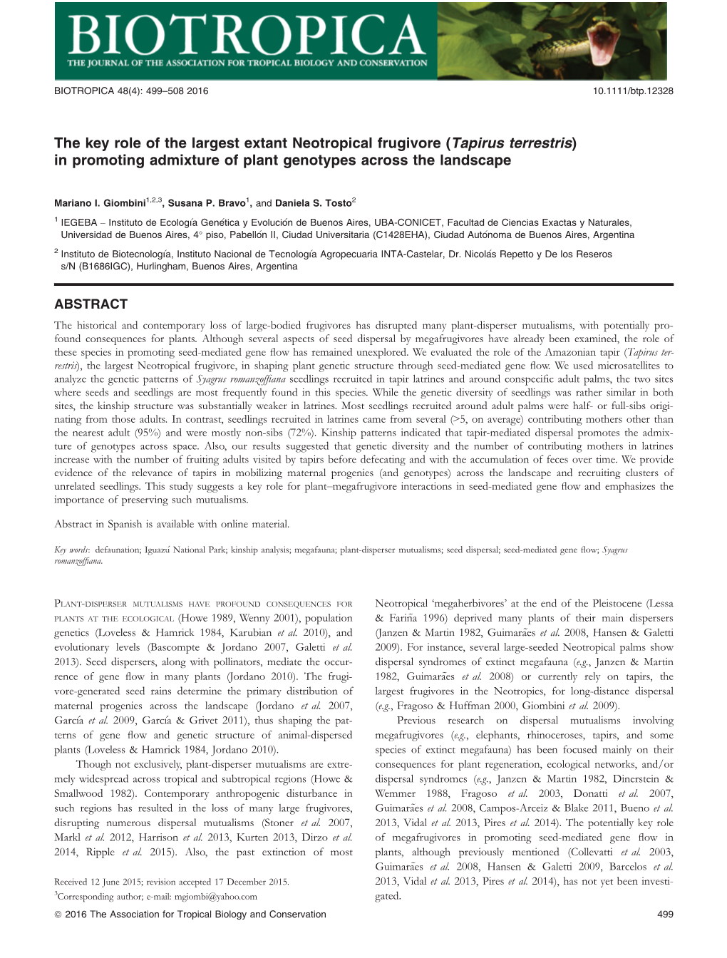 The Key Role of the Largest Extant Neotropical Frugivore (Tapirus Terrestris) in Promoting Admixture of Plant Genotypes Across the Landscape