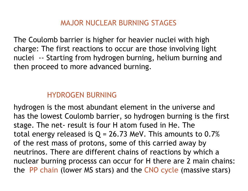 Major Nuclear Burning Stages