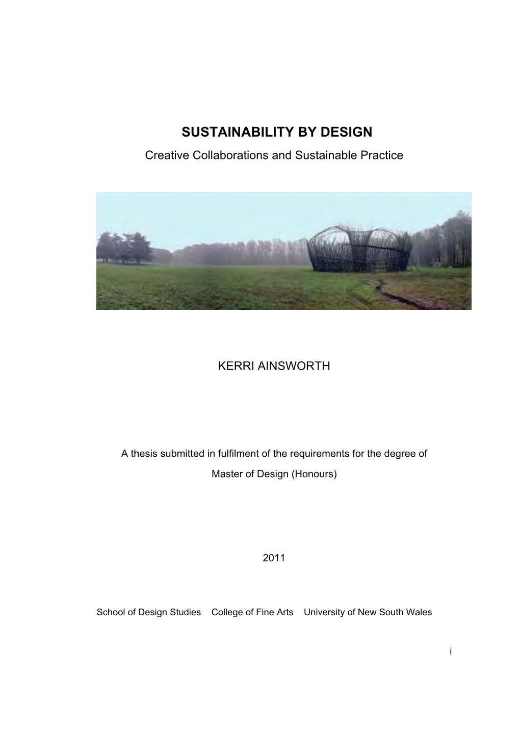 SUSTAINABILITY by DESIGN Creative Collaborations and Sustainable Practice