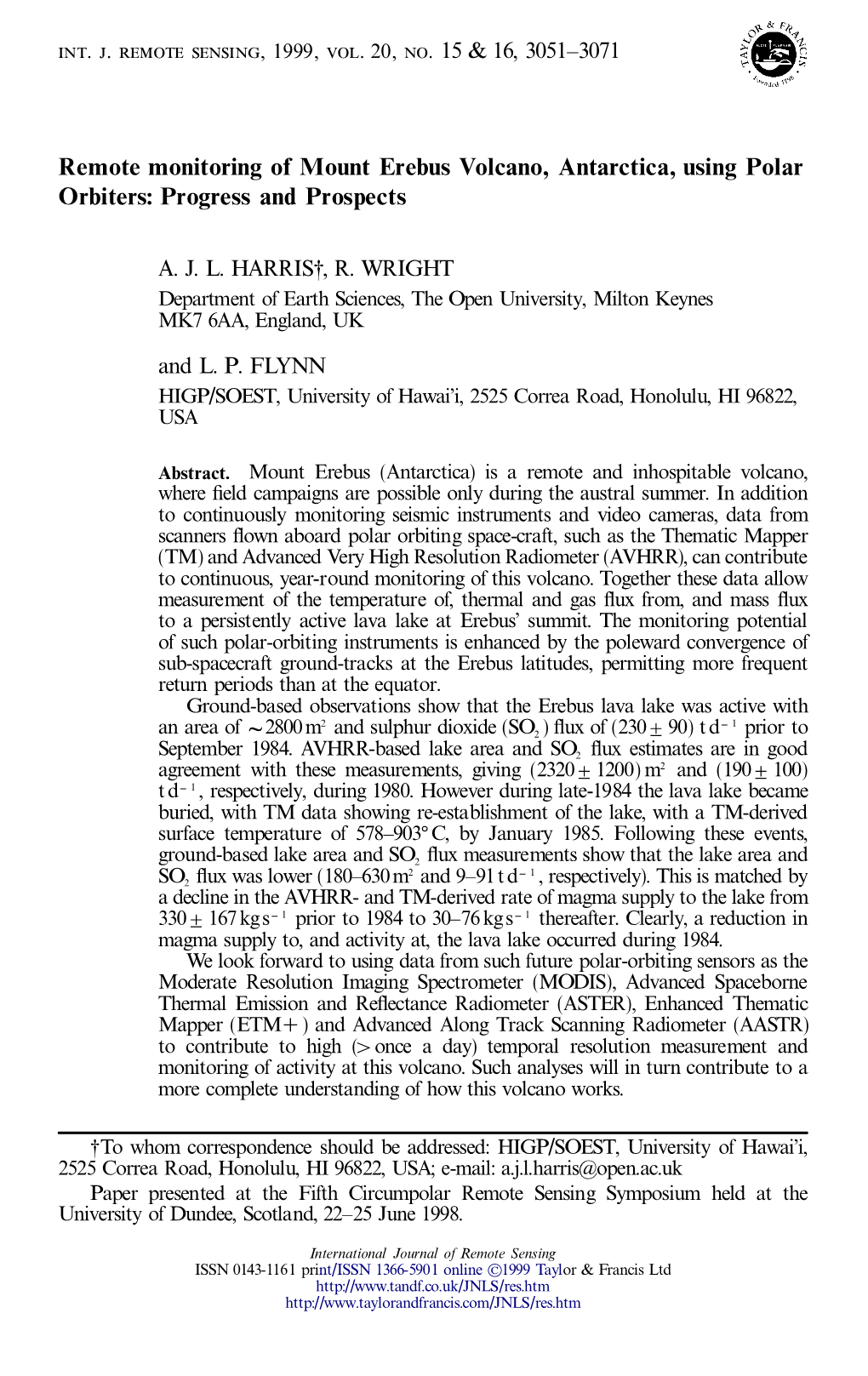 Remote Monitoring of Mount Erebus Volcano, Antarctica, Using Polar Orbiters: Progress and Prospects