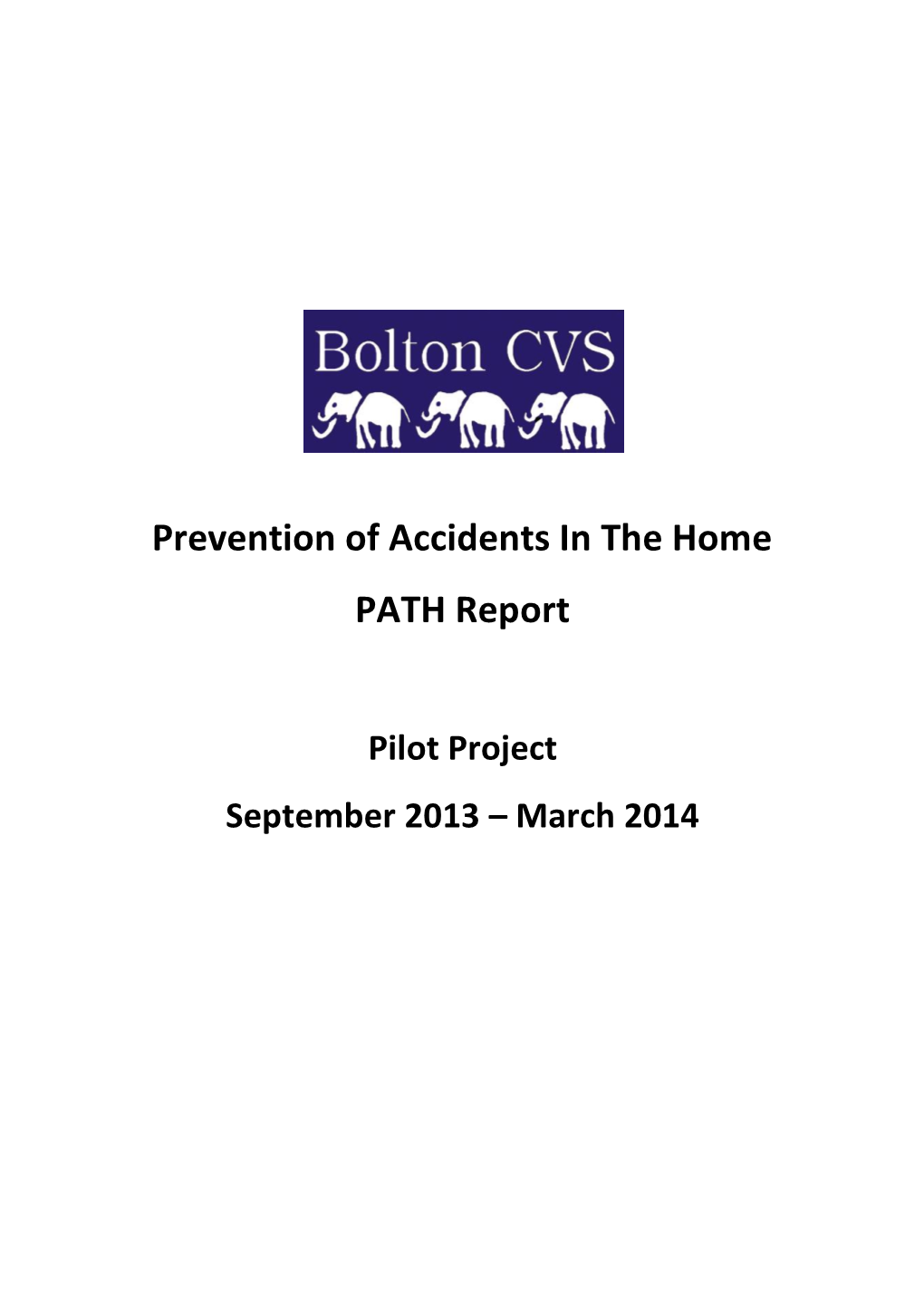 Prevention of Accidents in the Home PATH Report