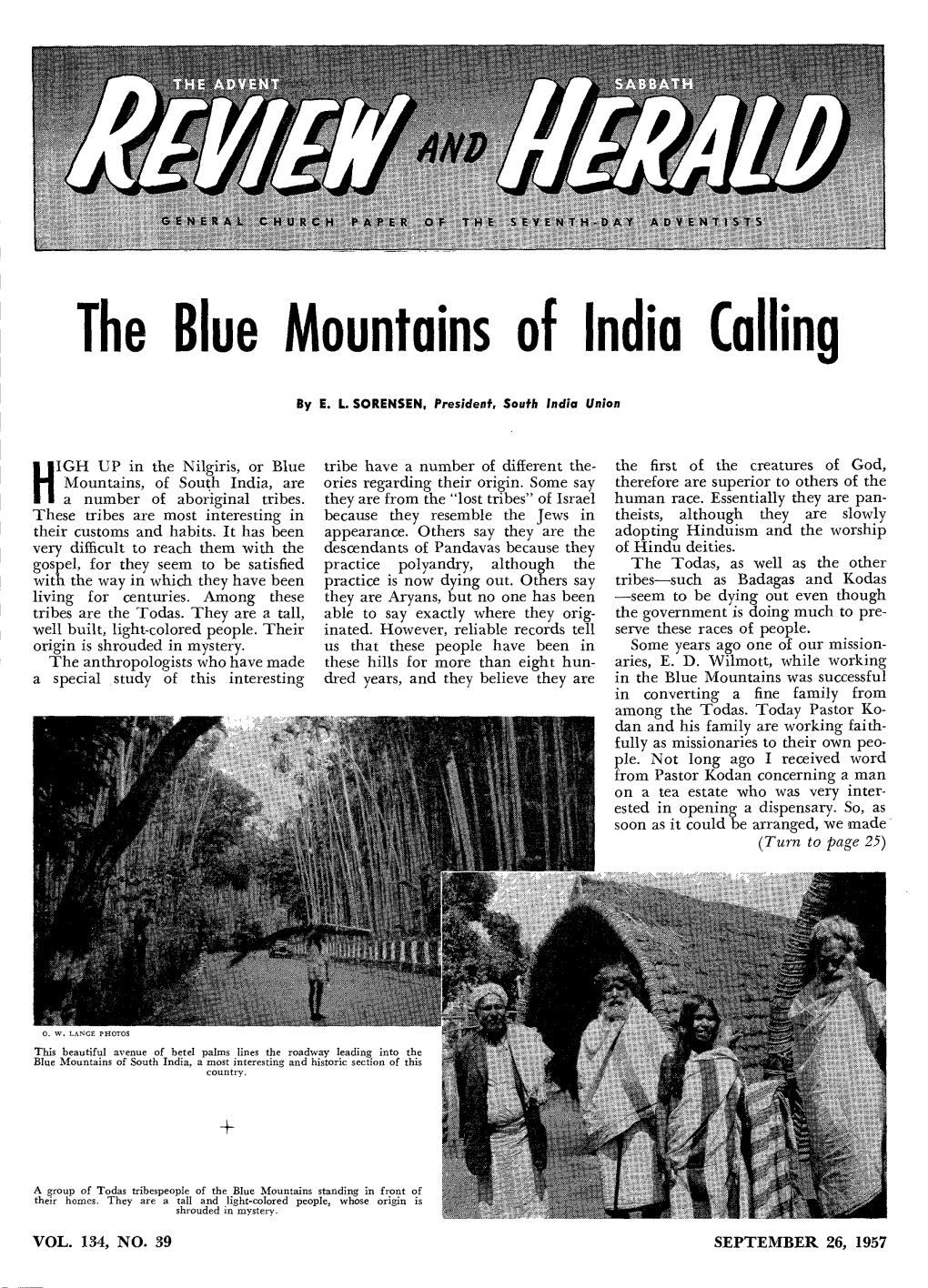 The Blue Mountains of India Calling